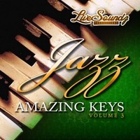 Live SoundZ Productions Jazz Amazing Keys 3