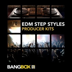 BangBox EDM Step Styles Producer Kits