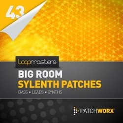 Loopmasters Big Room Sylenth Patches