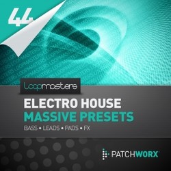 Patchworx Electro House for Massive