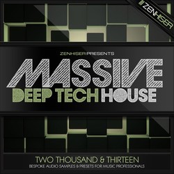 Zenhiser Massive Deep Tech House