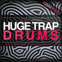 Zenhiser Huge Trap Drums