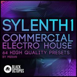 Black Octopus Sylenth1 Commercial Electro House