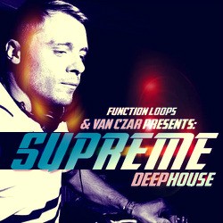 Function Loops Van Czar Supreme Deep House