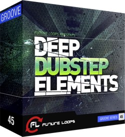 Future Loops Deep Dubstep Elements