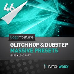Patchworx Glitch Hop & Dubstep Massive