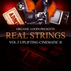 Organic Loops Uplifting Cinematic Strings 2