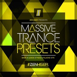 Zenhiser Massive Trance Presets