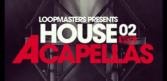 Loopmasters House Acapellas 2