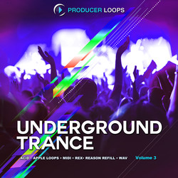 Producer Loops Underground Trance Vol 3