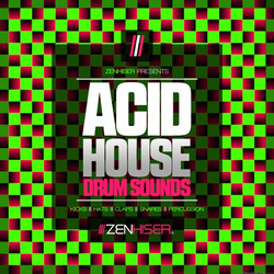 Zenhiser Acid House Drum Sounds