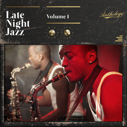 Anthology Late Night Jazz Vol 1