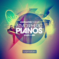 Loopmasters Atmospheric Pianos