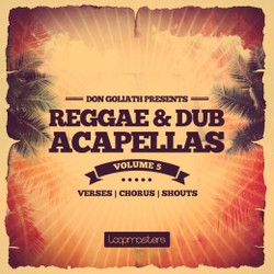 Don Goliath Reggae & Dub Acapellas Vol 5
