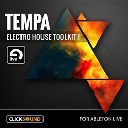 Clicksound Tempa Electro House Toolkit 1