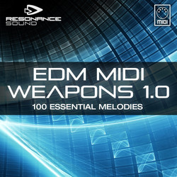 Resonance Sound EDM MIDI Weapons
