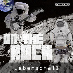 Ueberschall On The Rock