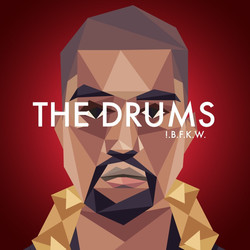 Drum Broker !.B.F.K.W. The Drums
