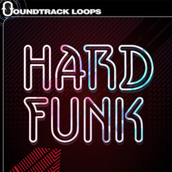 Soundtrack Loops Hard Funk