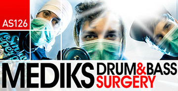 The Mediks Drum & Bass Surgery