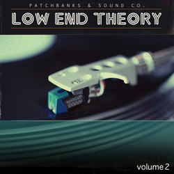 Patchbanks Low End Theory Vol 2