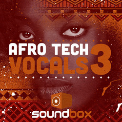 Soundbox Afro Tech Vocals 3