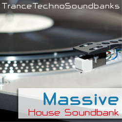 Trance Techno Soundbanks Massive House Soundbank