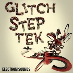 Electronisounds Glitch Step Tek