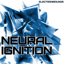 Electronisounds Neural Ignition