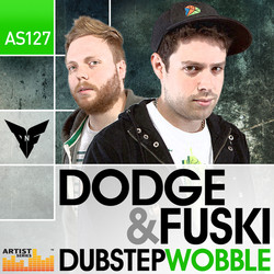 Dodge & Fuski Dubstep Wobble