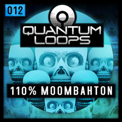 Quantum Loops 100% Moombahton