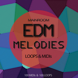 Mainroom EDM Melodies