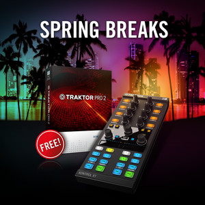 Spring Breaks Traktor Kontrol X1 Special