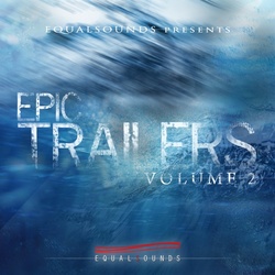 EqualSounds Epic Trailers Vol 2