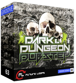 Future Loops Dark & Dungeon Dubstep