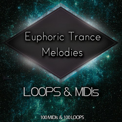 Euphoric Trance Melodies