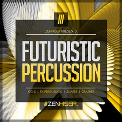 Zenhiser Futuristic Percussion