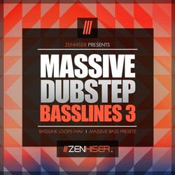 Zenhiser Massive Dubstep Basslines 3