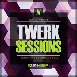 Zenhiser Twerk Sessions