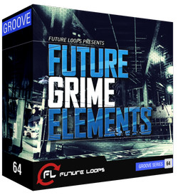 Future Loops Future Grime Elements