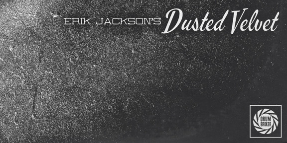 Erik Jackson Dusted Velvet