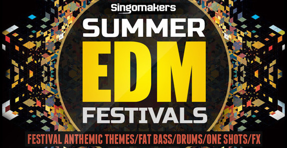 Singomakers Summer EDM Festivals