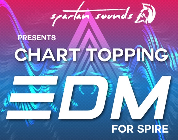Spartan Sounds Chart Topping EDM for Spire