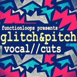 Future Loops Glitch & Pitch Vocal Cuts