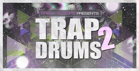 Freaky Loops Trap Drums 2