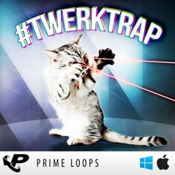 Prime Loops #Twerktrap