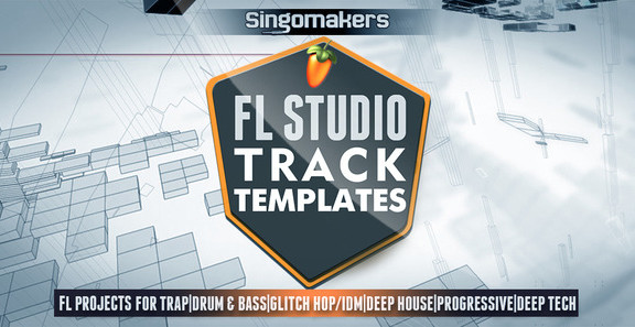 Singomakers FL Studio Track Templates