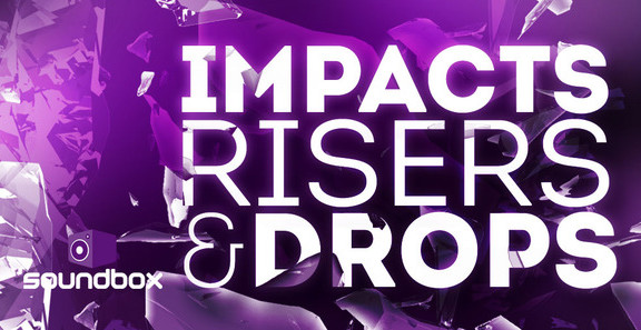 Soundbox Impacts, Risers & Drops