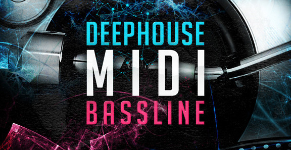 Delectable Records Deep House MIDI Basslines