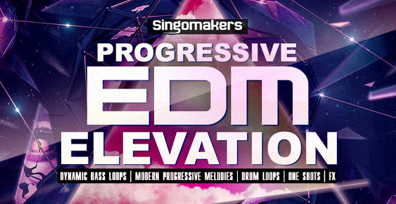 Singomakers Progressive EDM Elevation